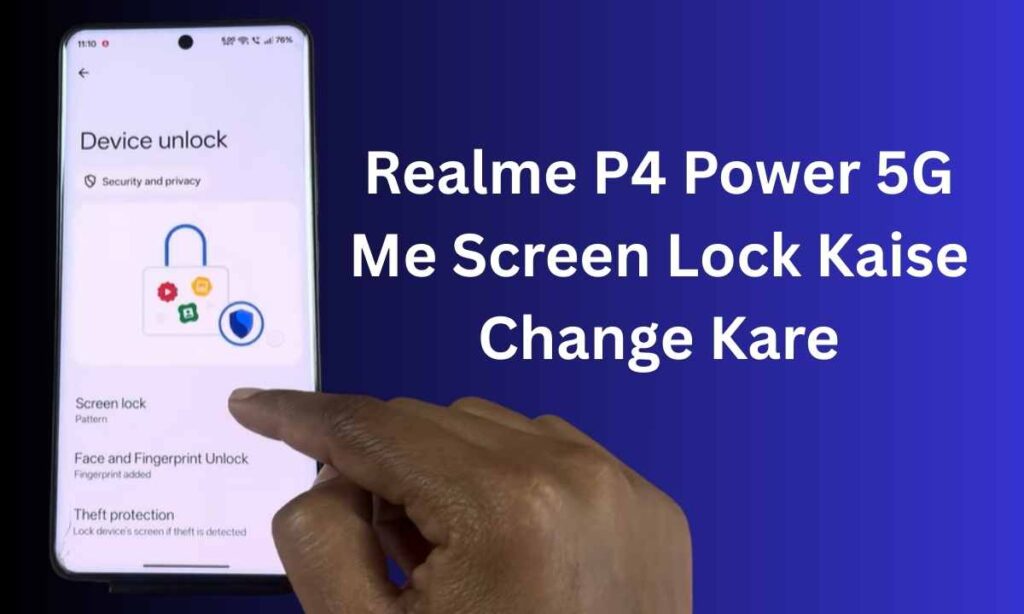 Realme p4 power Main Screen lock kaise Lagaye Realme P4 Power 5G Me Screen Lock Kaise Change Kare